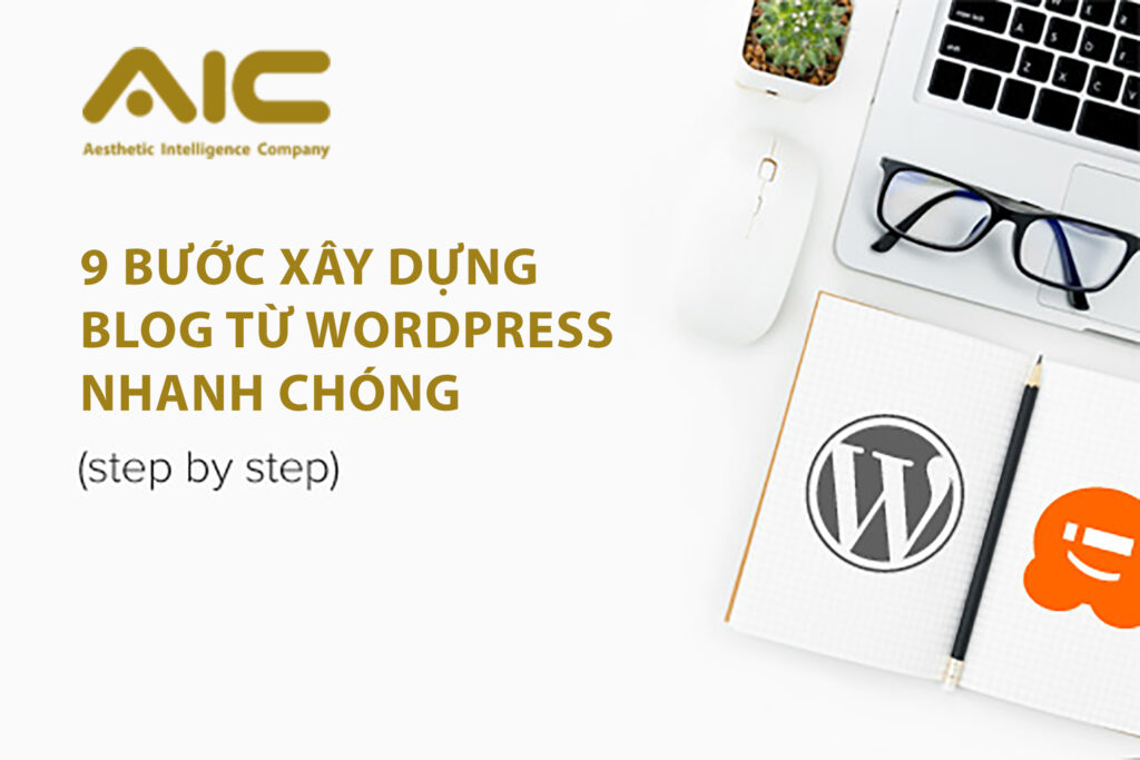 xây dựng blog wordpress nhanh chóng